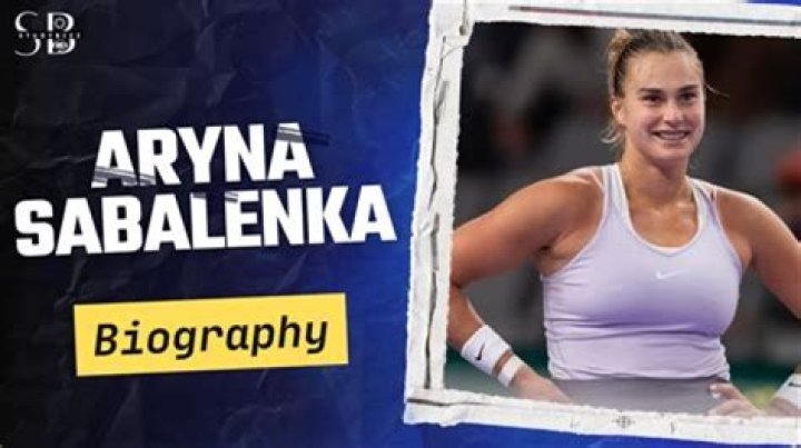 Aryna Sabalenka Wiki 2024 | Age, Height, Net Worth, Boyfriend, Ethnicity