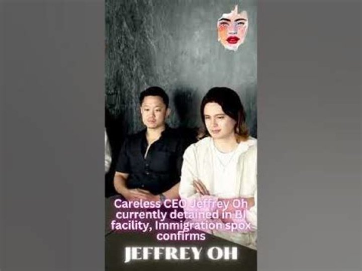 Jeffrey Oh Deportation | Why Was Careless CEO Arrested