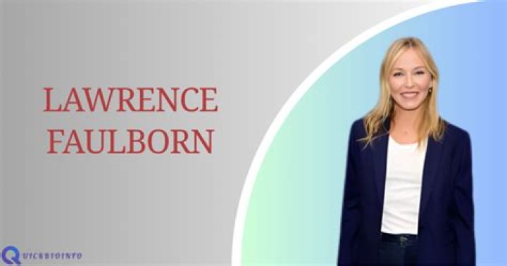 Lawrence Faulborn | Bio, Age, Net Worth, Relationship, Career